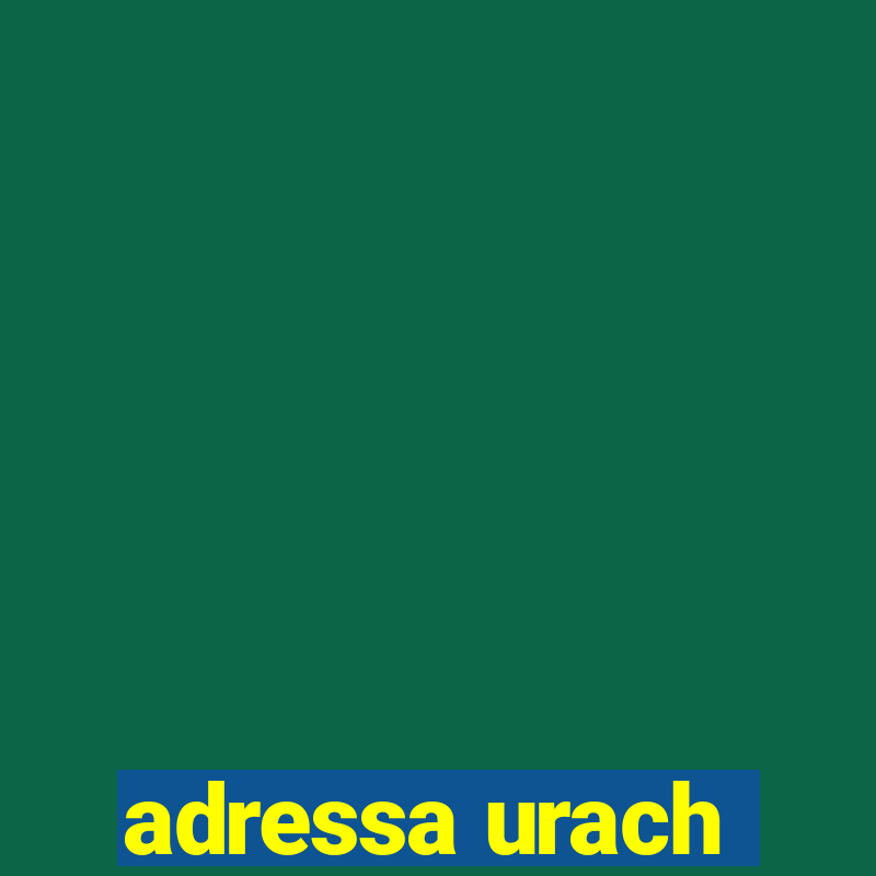 adressa urach